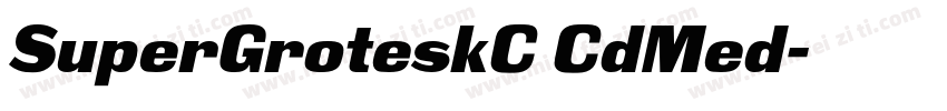 SuperGroteskC CdMed字体转换